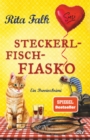 Steckerlfischfiasko : Ein Provinzkrimi | Endlich ist er wieder da: der Eberhofer Franz mit seinem neuesten Fall! - eBook