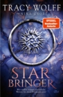 Star Bringer : Roman | Sehnsuchtig von der Fangemeinde erwartet: Das neue Buch von Bestsellerautorin Tracy Wolff - eBook