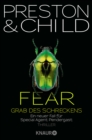 Fear - Grab des Schreckens : Ein neuer Fall fur Special Agent Pendergast - eBook