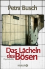 Das Lacheln des Bosen : Psychothriller - eBook