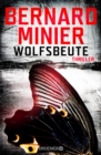 Wolfsbeute : Psychothriller - eBook
