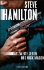 Das zweite Leben des Nick Mason : Thriller - eBook