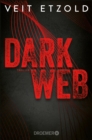 Dark Web : Thriller - eBook