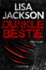 Dunkle Bestie : Thriller - eBook