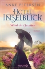 Hotel Inselblick - Wind der Gezeiten : Roman - eBook