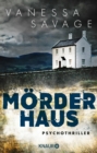 Morderhaus : Psychothriller - eBook