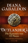 Outlander - Die Kanonen von El Morro : Ein Lord-John-Kurzroman - eBook