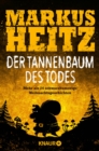 Der Tannenbaum des Todes : Mehr als 24 schwarzhumorige Weihnachtsgeschichten - eBook