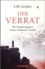 Der Verrat : Die Nachkriegsjahre meiner Sudtiroler Heimat - eBook
