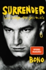 Surrender : 40 songs, eine geschichte | Deutsche Ausgabe. Autobiografie - eBook