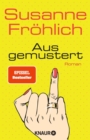 Ausgemustert : Roman - eBook