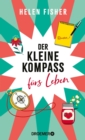 Der kleine Kompass furs Leben : Roman - eBook