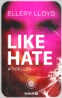 Like / Hate : Thriller - eBook
