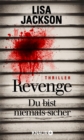 Revenge - Du bist niemals sicher : Thriller - eBook