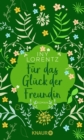 Fur das Gluck der Freundin : Roman | Eine Freundschaft, die das Herz beruhrt: Ein gefuhlvoller, historischer Roman von Iny Lorentz - eBook
