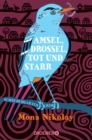Amsel, Drossel, tot und starr : Schrebergartenkrimi - eBook