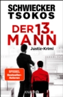 Der dreizehnte Mann : Justiz-Krimi - eBook