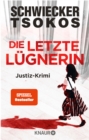 Die letzte Lugnerin : Justiz-Krimi | SPIEGEL Bestseller-Autoren - eBook