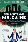 Der achtsame Mr. Caine und der Mittwinter-Mord : Kriminalroman - eBook
