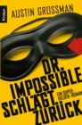 Dr. Impossible schlagt zuruck : Roman - eBook