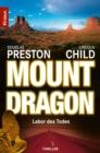 Mount Dragon : Labor des Todes - eBook