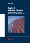 Applied Building Physics : Boundary Conditions, Building Performance and Material Properties - eBook
