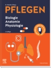 PFLEGEN Biologie Anatomie Physiologie - eBook