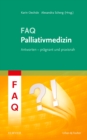 FAQ Palliativmedizin - eBook