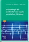 Musiktherapie bei psychischen und psychosomatischen Storungen - eBook