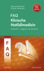 FAQ Klinische Notfallmedizin - eBook