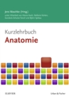 Kurzlehrbuch Anatomie - eBook