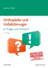 Orthopadie und Unfallchirurgie in Frage und Antwort - eBook
