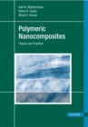 Polymeric Nanocomposites : Theory and Practice - eBook