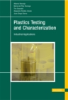 Plastics Testing and Characterization : Industrial Applications - eBook