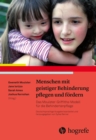 Menschen mit geistiger Behinderung pflegen und fordern : Das Moulster-Griffiths-Modell fur die Behindertenpflege - eBook