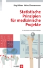Statistische Prinzipien fur medizinische Projekte - eBook
