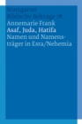 Asaf, Juda, Hatifa - Namen und Namenstrager in Esra/Nehemia - eBook