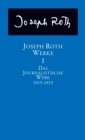 Werke : Bd. 1: Das journalistische Werk 1915-1923 - eBook