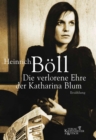 Die verlorene Ehre der Katharina Blum - eBook