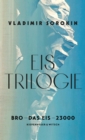 Eis-Trilogie (3in1-Bundle) : Bro - Das Eis - 23000 - eBook