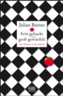 Fein gehackt und grob gewurfelt : Der Pedant in der Kuche - eBook