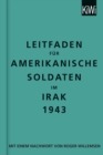 Leitfaden fur amerikanische Soldaten im Irak 1943 : zweisprachige Ausgabe, Englisch-Deutsch - eBook