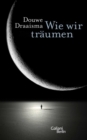 Wie wir traumen - eBook