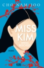 Miss Kim wei Bescheid : Storys - eBook