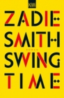 Swing Time : Roman - eBook