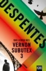 Das Leben des Vernon Subutex 3 - eBook