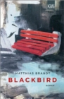 Blackbird : Roman - eBook