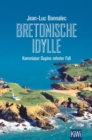 Bretonische Idylle : Kommissar Dupins zehnter Fall - eBook