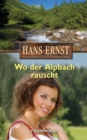Wo der Alpbach rauscht - eBook