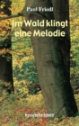 Im Wald klingt eine Melodie - eBook